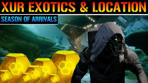 Destiny 2 Season Of Arrivals Xur New Exotics Location Where