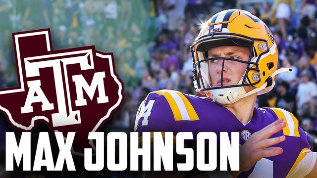 QB1: Texas A&M Aggies QB Max Johnson