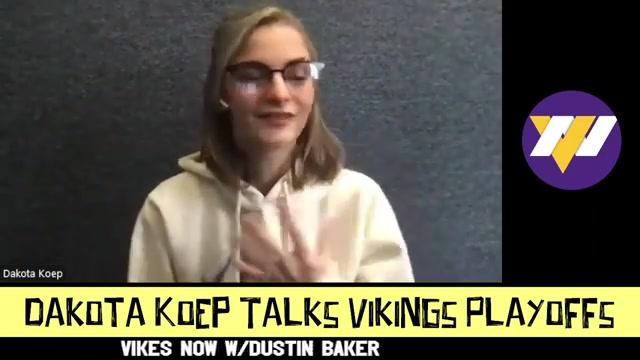 Dakota Koep Talks Vikings Playoffs