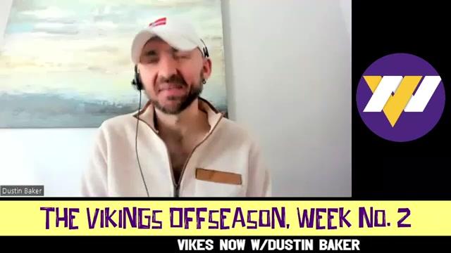 The Vikings Fast and Furious 2nd Week of the Offseason
