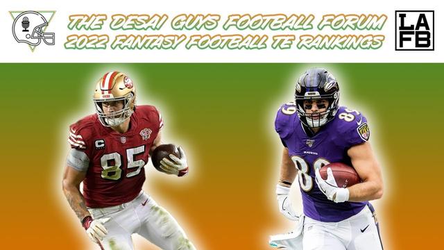 2022 Fantasy Football Tight End Rankings