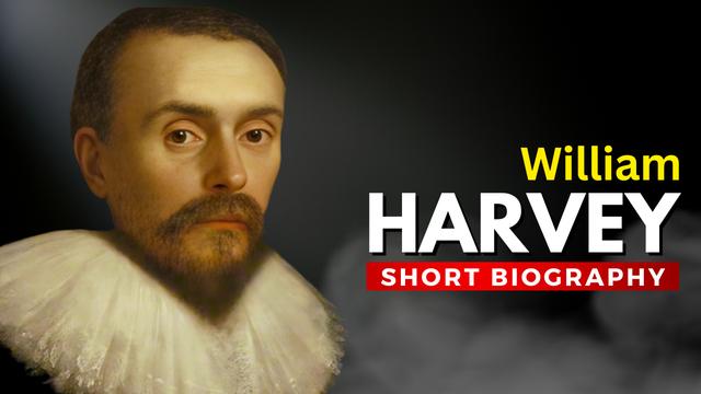 WILLIAM HARVEY - The Theory of Blood Circulation
