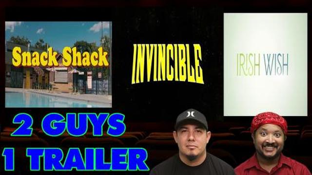 2 Guys 1 Trailer -  Invincible S2 Part 2, Irish Wish, Sna...